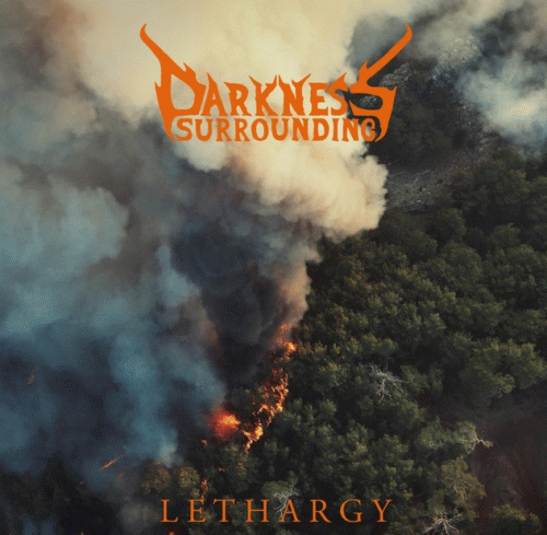 Darkness Surrounding : Lethargy